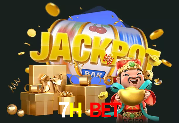 7H BET bet